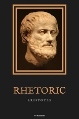 Rhetoric -  Aristotle