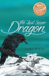 Last Snow Dragon -  Diana Winter