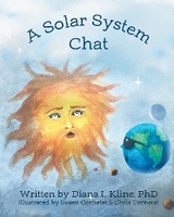 Solar System Chat -  Diana I. Kline