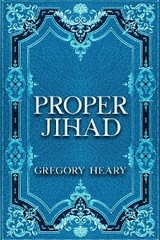 Proper Jihad - Gregory Heary
