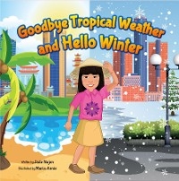 Goodbye Tropical Weather and Hello Winter - Jade Nujen