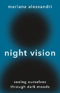 Night Vision - Mariana Alessandri