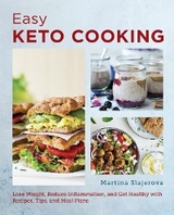 Easy Keto Cooking -  Martina Slajerova