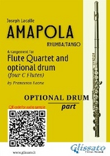 Optional Drum part of "Amapola" for Flute Quartet - Joseph Lacalle, a cura di Francesco Leone