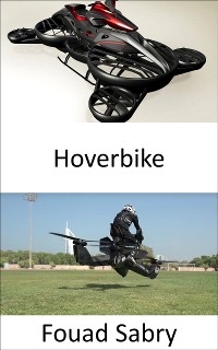 Hoverbike - Fouad Sabry