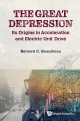 GREAT DEPRESSION, THE - Bernard C Beaudreau