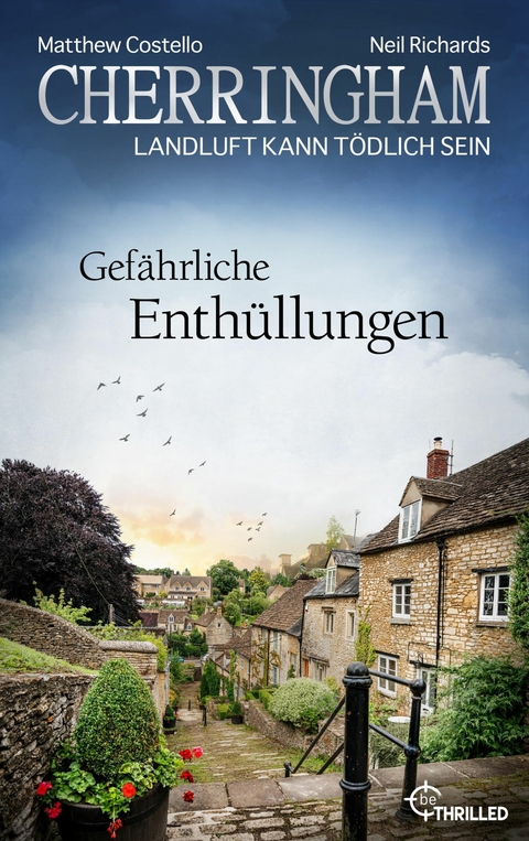 Cherringham - Gefährliche Enthüllungen -  Matthew Costello,  Neil Richards