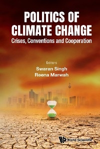 POLITICS OF CLIMATE CHANGE - 