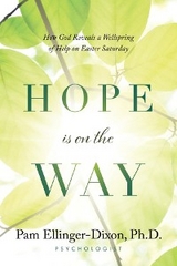 Hope Is On The Way - Pam Ellinger-Dixon