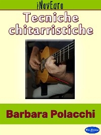 Tecniche Chitarristiche - Barbara Polacchi