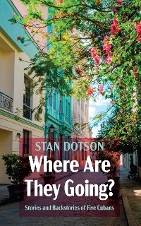 Where Are They Going? -  Stan Dotson