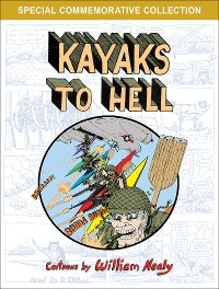 Kayaks to Hell - William Nealy