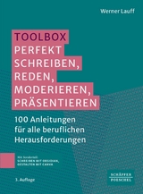 Toolbox: Perfekt schreiben, reden, moderieren, präsentieren? -  Werner Lauff