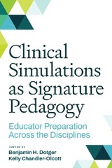Clinical Simulations as Signature Pedagogy - 