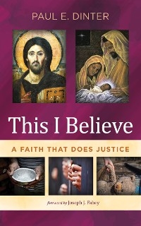 This I Believe -  Paul E. Dinter