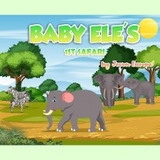 Baby Ele's 1st Safari - Jevon K Europe