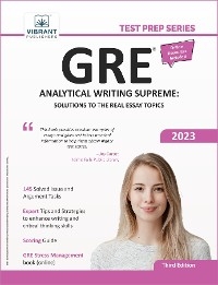 GRE Analytical Writing Supreme : Solutions to the Real Essay Topics -  Vibrant Publishers