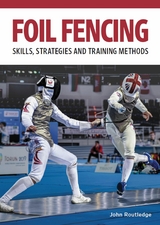 Foil Fencing -  John Routledge