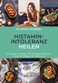 Histamin-Intoleranz heilen - Becky Campbell