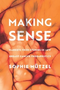 Making Sense -  Sophie Mutzel