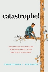 Catastrophe! -  Christopher J. Ferguson