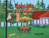 Rascal's Big Adventure - Laura Hall