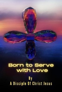 Born to Serve with Love -  Mike Petrosino