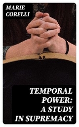 Temporal Power: A Study in Supremacy - Marie orelli