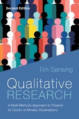 Qualitative Research, Second Edition -  Tim Sensing