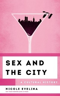 Sex and the City -  Nicole Evelina