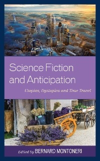 Science Fiction and Anticipation - 