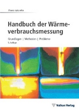 Handbuch der Wärmeverbrauchsmessung - Franz Adunka