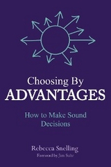 Choosing By Advantages -  Rebecca Snelling