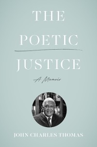 Poetic Justice -  John Charles Thomas