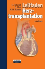 Leitfaden Herztransplantation -  Christof Schmid,  Stephan Hirt,  Hans Heinrich Scheld
