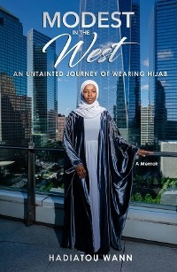 Modest in the West -  Hadiatou Wann
