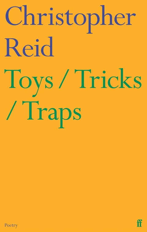 Toys / Tricks / Traps -  Christopher Reid