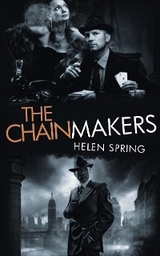 The Chainmakers -  Helen Spring