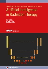 Artificial Intelligence in Radiation Therapy - 