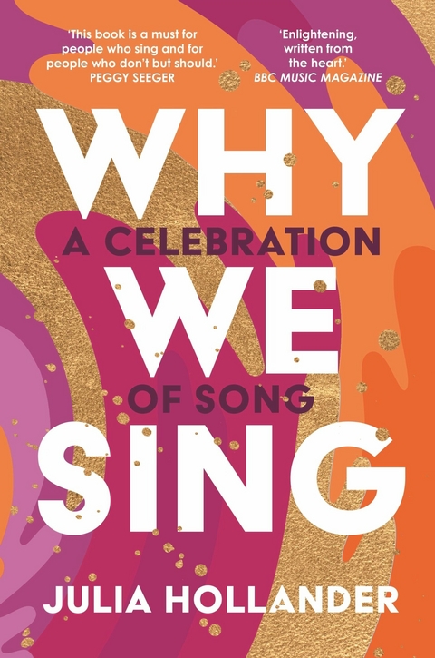 Why We Sing - Julia Hollander