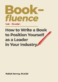 Book-fluence -  Nailah Harvey