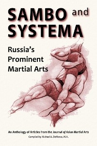 Sambo and Systema - Kevin R. Secours, Brett Jacques, Stephen Koepfer