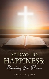 30 Days To Happiness - Vanessa Joye