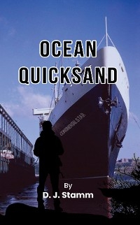 Ocean Quicksand -  Dennis Joseph Stamm