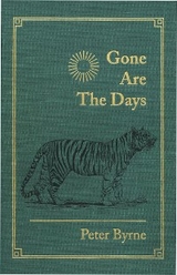 Gone Are the Days -  Peter Byrne