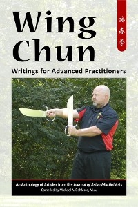 Wing Chun -  Joyotpaul Chaudhuri,  Jeff Webb