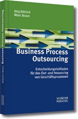 Business Process Outsourcing - Jörg Dittrich, Marc Braun
