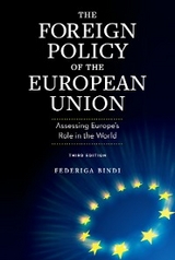 Foreign Policy of the European Union -  Federiga Bindi