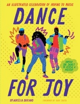 Dance for Joy - Aurelia Durand