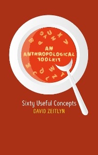 An Anthropological Toolkit - David Zeitlyn